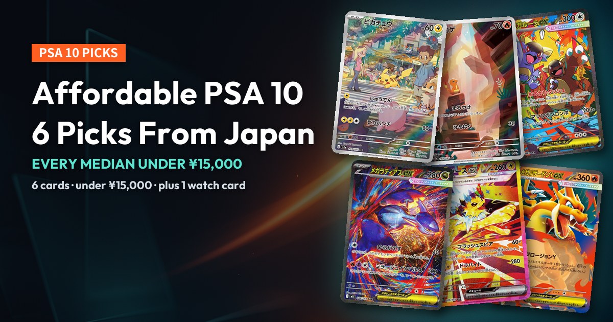 Dark cover: "Affordable PSA 10, 6 Picks From Japan", with the 6 ranked cards' art, Pikachu AR to Mega Charizard Y ex.