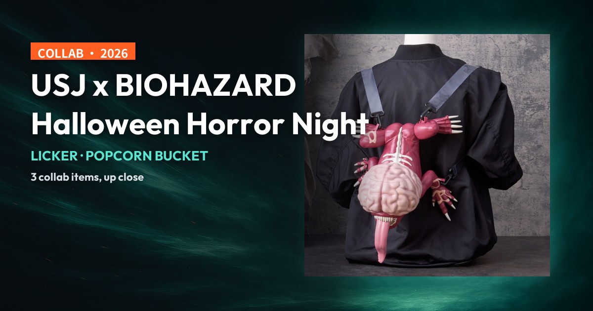 Dark cover: "USJ x BIOHAZARD Halloween Horror Night 15th" headline, with a photo of the Licker-shaped popcorn bucket.